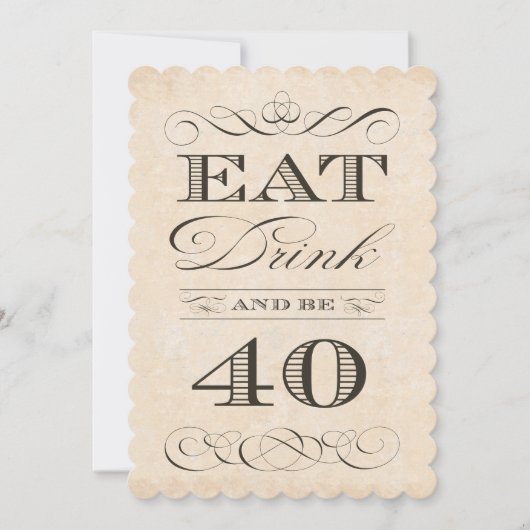 40th Birthday Dinner Party Eat Drink en 40 Kaart (Voorkant)