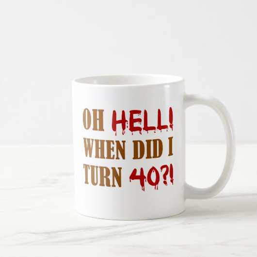 40th Birthday Gag Gift Koffiemok (Rechts)