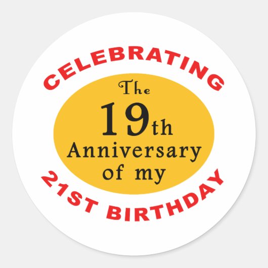 40th Birthday Gag Gifts Ronde Sticker (Voorkant)
