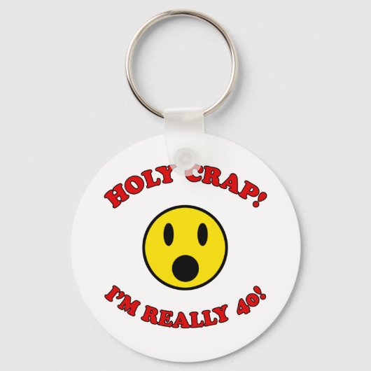 40th Birthday Gag Gifts Sleutelhanger (Voorkant)