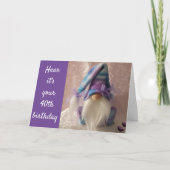 *40th* BIRTHDAY GNOME ZEGT OP UW MANIER TOT 50! Ka Kaart (Voorkant)