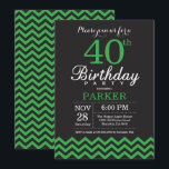 40th Birthday Invitation Black and Green Chevron Kaart<br><div class="desc">40e verjaardag uitnodiging met zwarte en groene Chevron. Chalkboard. Volwassen verjaardag. Man of vrouwen uitgenodigd. Voor verdere aanpassing,  te klikken gelieve de knoop "van de Aanpassing het"en ons ontwerphulpmiddel te gebruiken om deze sjabloon te wijzigen.</div>