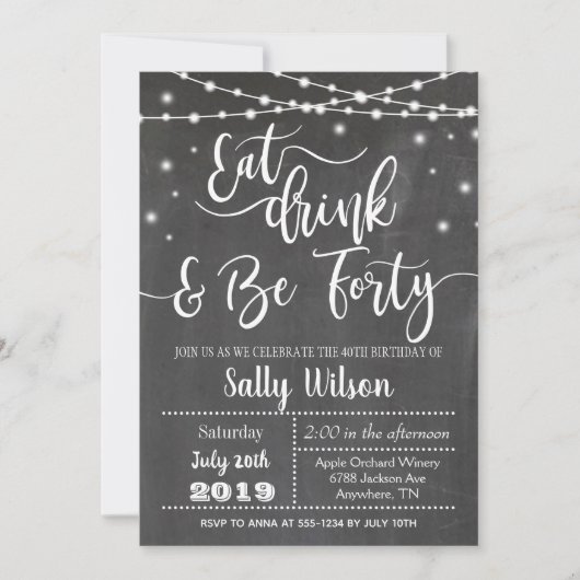 40th Birthday Invitation Eat Drink en 40 Kaart (Voorkant)