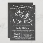 40th Birthday Invitation Eat Drink en 40 Kaart (Voorkant / Achterkant)