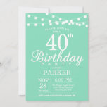 40th Birthday Invitation Mint Green Kaart<br><div class="desc">40e verjaardag Uitnodiging met de Lichten van het Koord. Mint groene achtergrond. Mannen of vrouwen op zaterdag. 13e 15e 16e 18e 21e 30e 40e 50e 60e 70e 90e 100e, elke leeftijd. Voor verdere aanpassing, te klikken gelieve de knoop "van de Aanpassing het"en ons ontwerphulpmiddel te gebruiken om deze sjabloon te...</div>