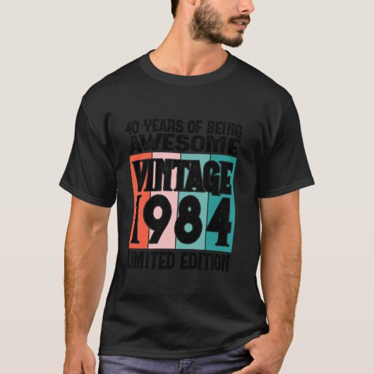 40th Birthday Limited Edition Geboren in 1984 Long T-shirt (Voorkant)