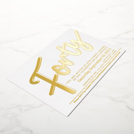 40th Birthday party white met gouden script Folie Uitnodiging (Gedraaid)