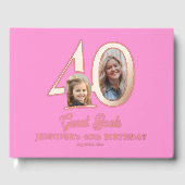 40th Birthday photo name pink rose gold Gastenboek (Voorkant)