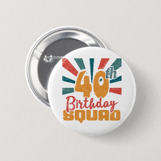 40th Birthday Squad Retro Funny 40 Year Ronde Button 5,7 Cm (Voorkant /achterkant)