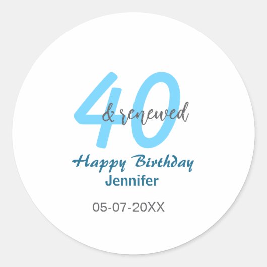 40th & renewed birthday name date blue bold number ronde sticker (Voorkant)