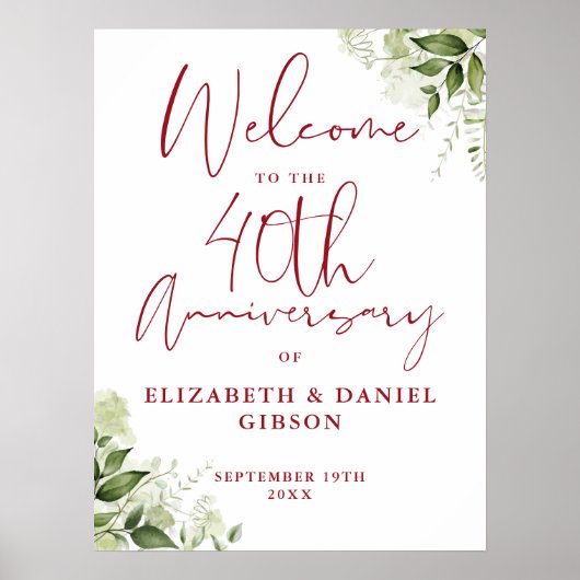 40th Wedding Anniversary Greenery Welcome Sign Poster (Voorkant)