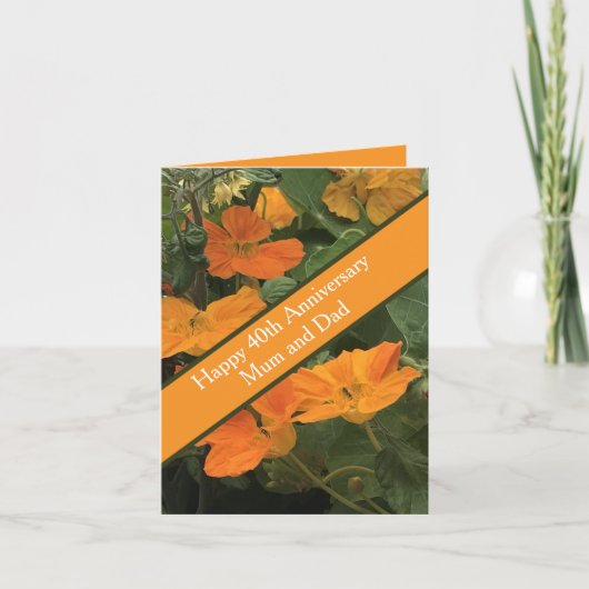 40th Wedding Jubileum Nasturtium alternatief Kaart (Voorkant)