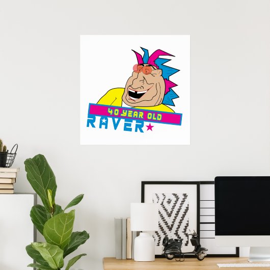 40yraver-Poster Poster (Thuiskantoor)