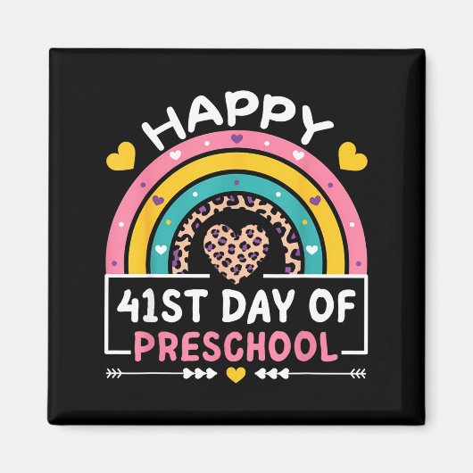 41 Days Of School Happy 41st Day Of Preschool Teac Magneet (Voorkant)