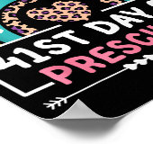 41 Days Of School Happy 41st Day Of Preschool Teac Poster (Hoek)