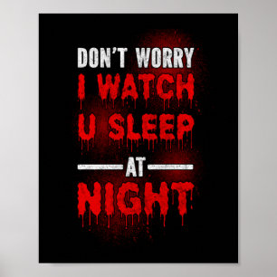 41.Horror-film maakt me niet zorgen dat ik je naar Poster