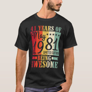 41 jaar Geweldige geboren in mei 1981 T-shirt