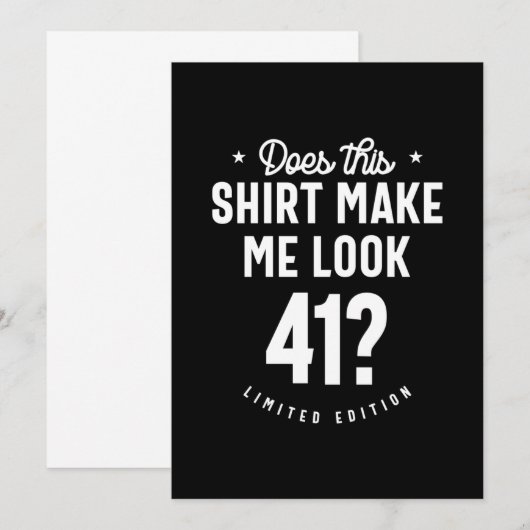 41 jaar oud - 41ste verjaardag Funny Gift Bedankkaart (Voorkant / Achterkant)