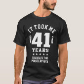 41 jaar oude cadeau | 41e verjaardag Cadeauideeën T-shirt (Voorkant)