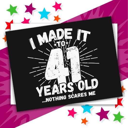 41 Jaar Oude Sarcastische Meme Leuk 41e Verjaardag Briefkaart