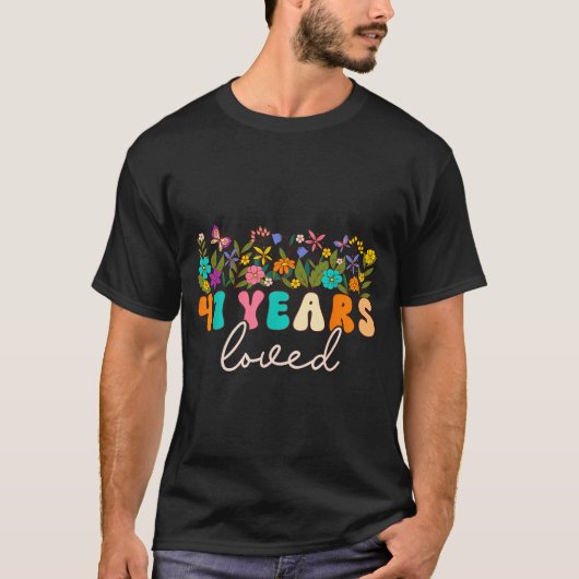 41 Years Loved Men Women 41 Years Old Groovy 41st  T-shirt (Voorkant)