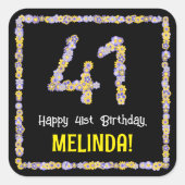 41e verjaardag: Floral Flowers Number, Custom Name Vierkante Sticker (Voorkant)