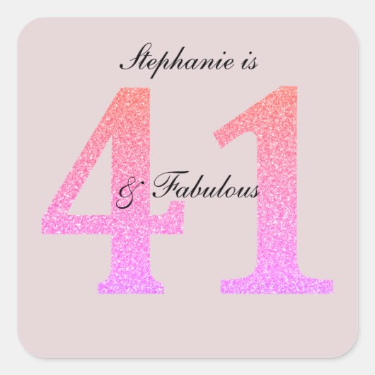 41e verjaardag Forty One Fabulous Custom Blush Roz Vierkante Sticker (Voorkant)