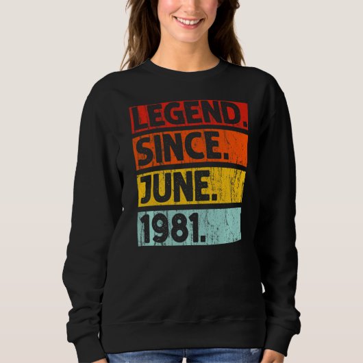 41e verjaardag legende sinds juni 1981 41 jaar oud trui (Voorkant)