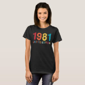 41e verjaardag Mannen dames 41 jaar 1981 1 T-shirt (Voorkant volledig)