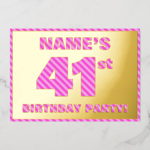 41e verjaardag — Vet, vuurtje, roze band # 41 Folie Uitnodiging