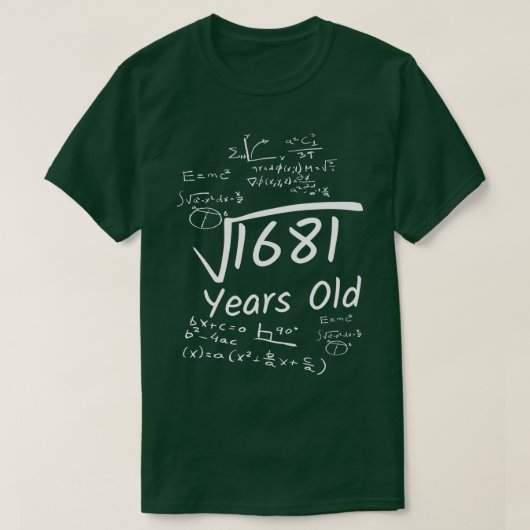 41e verjaardag Wiskunde 1681 jaar oud vierkant wor T-shirt (Design voorkant)