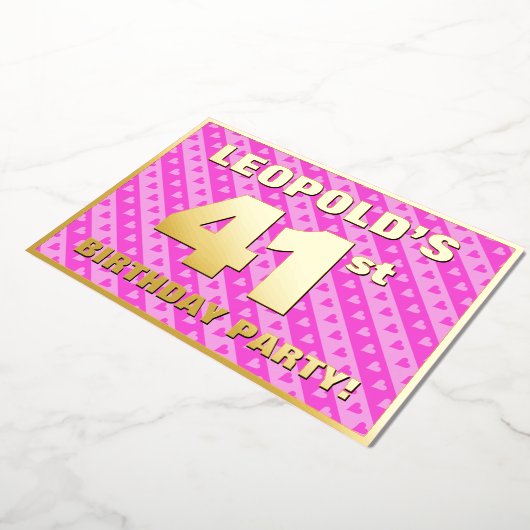 41e verjaardagsfeest — Leuke roze harten en strepe Folie Uitnodiging (Gedraaid)