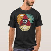 42 Answer to Life Universe and Everything Funny Vi T-shirt (Voorkant)