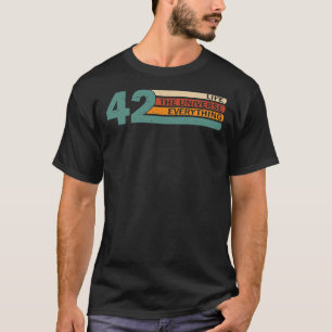 42 Antwoord op het leven in universum en alles Fun T-shirt