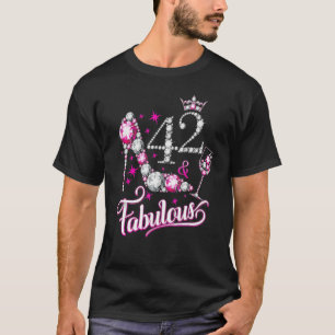 42 en Fabulous Happy 42e verjaardag Girly T-shirt