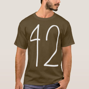 42 Het antwoord op het leven in het universum en a T-shirt