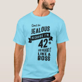 42 jaar oud - 42 jaar na geboorte Funny Gift T-shirt (Voorkant)