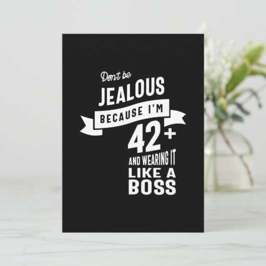 42 Jaar oud - 42e verjaardag Grappig cadeau Kaart (Staand voorkant)