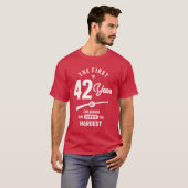42 jaar oude cadeau | 42e verjaardag Cadeauideeën T-shirt (Voorkant volledig)