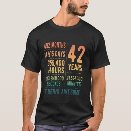 42e verjaardag Mannen Vrouwen Grappig 42 jaar oud T-shirt (Voorkant)