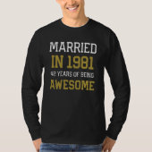 42nd Anniversary for Men Married In 1981 Couples H T-shirt (Voorkant)