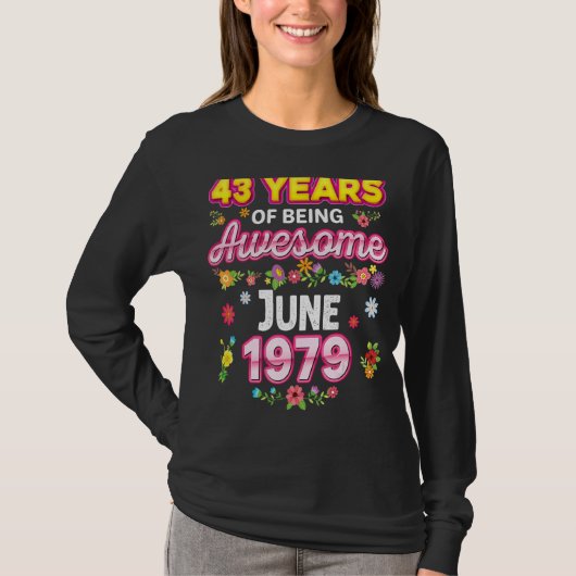 43 jaar Geweldige sinds juni 1979 T-shirt (Voorkant)
