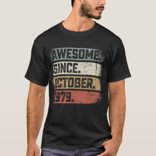 43 jaar Geweldige sinds oktober 1979 43e geboorte T-shirt