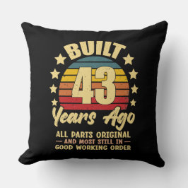 43 Years Ago All Parts Original 43th Birthday Kussen