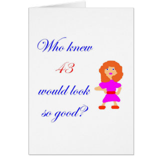 43 Ziet er zo goed uit