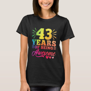 43e verjaardag 43 jaar oud 43 jaar oud awesom t-shirt