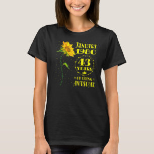 43e verjaardag 43 jaar oude zonnebloem geboren jan t-shirt