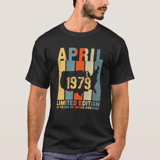 43e verjaardag april 1979 43 jaar Geweldige T-shirt (Voorkant)