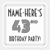 43e verjaardag: Art Deco Style + aangepaste naam Vierkante Sticker (Voorkant)