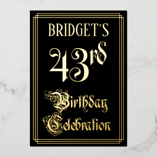 43e verjaardag — Fancy script en aangepaste naam Folie Uitnodiging (Voorkant)